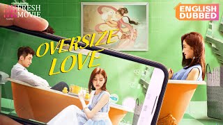 【English Dubbed】Oversize Love  💘Magic turns overweight girl into a beauty  Johnny Huang  Romance [upl. by Wieche]