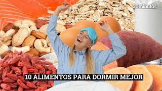 Los 10 alimentos que debes incluir en tus cenas para conseguir dormir mejor [upl. by Hgielek52]