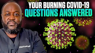 Answering Youtubes Pressing Covid19 Questions [upl. by Isawk]