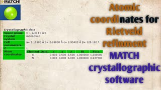 Find out atomic coordinates from XRD data using match software [upl. by Urba521]