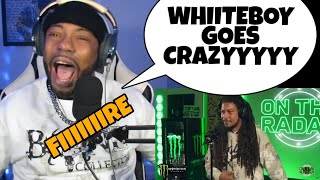 WhiiteBoy quotTV Offquot On The Radar Freestyle Reaction [upl. by Alehc232]