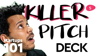 How to Make a Killer Startup Pitch Deck [upl. by Nostaw]