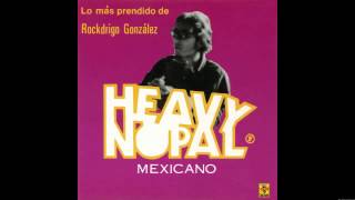 Heavy Nopal  No Tengo Tiempo [upl. by Ire]