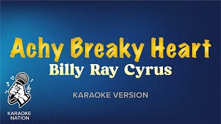 Billy Ray Cyrus  Achy Breaky Heart Karaoke Song with Lyrics [upl. by Dolley]