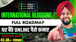 3 LakhMonth कमाए 💰 International blogging kaise kare  How to do international blogging from india [upl. by Fitzhugh]