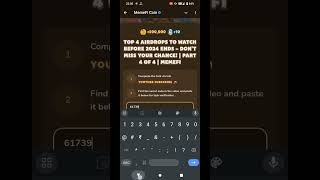 Top 4 airdrop to watch before 2024 ends memefi secret code todayairdrop [upl. by Ahsenra]