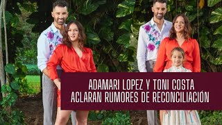 ADAMARI LOPEZ Y TONI COSTA quotVOLVIERONquot ELLOS MISMOS ACLARAN POSIBLE RELACIÓN AMOROSA [upl. by Wesla369]