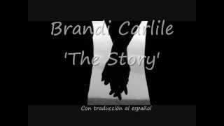 Brandi Carlile  The Story Lyrics English  Subtitulos en Español [upl. by Eleik]