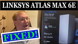 FIXED  Linksys Atlas Max 6E Issues [upl. by Ahkihs995]