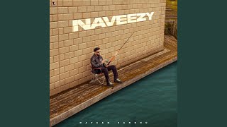 Naveezy [upl. by Benedict]