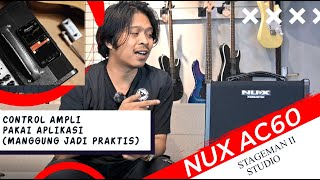 NUX AC60 STAGEMAN II STUDIO Ampli akustik paling advance [upl. by Ogeid]