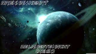 Brennan Heart  De Langste Nacht Remix [upl. by Enellek]