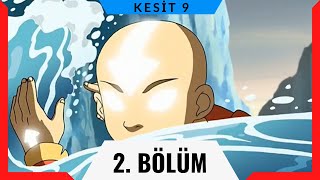 Avatar Son Hava Bükücü  2 Bölüm 9 Kesit [upl. by Bornie]