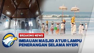 BREAKING NEWS  Bertepatan Hari Nyepi Umat Islam di Bali Imbau Tarawih di Rumah [upl. by Disraeli]