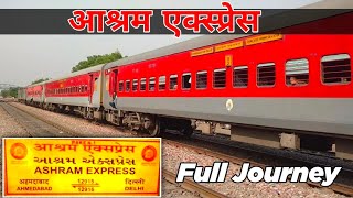 Delhi to Ahmedabad  FULL JOURNEY 12916 Ashram express  Delhi to Ajmer part1 [upl. by Ayerdna882]