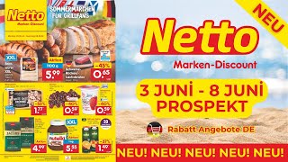 NETTO MARKENDİSCOUNT Prospekte der Woche  Rabatt Angebote DE  Angebote ab 03062024 [upl. by Antonie109]