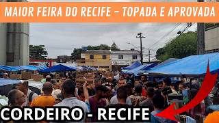 FRIRA DO CORDEIRO RECIFE COM BASTANTE MOVIMENTO TOPADA E APROVADA [upl. by Adnarym515]