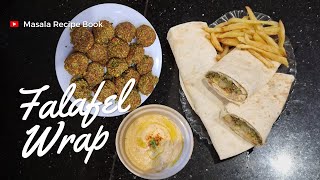 Falafel Wrap Recipe  Arabian Crispy and Saucy Falafel Wrap  Falafel Wrap with Hummus [upl. by Anetsirhc]