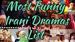 Top 5 Most Funny Irani Dramas List In UrduMust WatchSahar Urdu TV Dramas [upl. by Kravits]