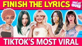 FINISH THE LYRICS  Most Popular Viral TikTok Songs EVER 🎶 ♾️  2024  Music Quiz 2 [upl. by Orit508]