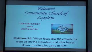 Community Church of Loyalton worship service for May 16 2021 [upl. by Eatnoj]