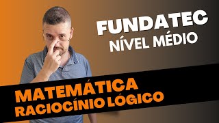 FUNDATEC Nível Médio  Matemática  Raciocínio Lógico  Questões de Concurso Público  DICAS [upl. by Zebada117]