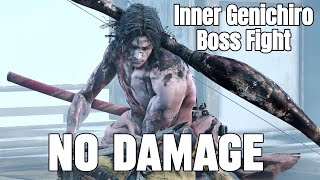 Inner Genichiro Boss Fight  NO DAMAGE [upl. by Qifahs647]