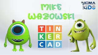 Mike Wazowski en 3D  TINKERCAD  ICMA KIDS [upl. by Akcired]