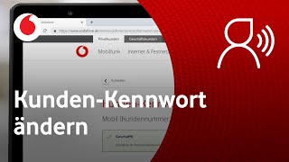 Vodafone Mobilfunk KundenKennwort oder TeilnehmerKennwort ändern  vergessen [upl. by Feodora967]