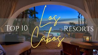 TOP 10 Resorts in Los Cabos Mexico 2022 All Inclusives Boutiques And More [upl. by Ioves]