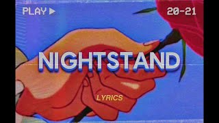 Justus Bennetts  Nightstand Lyrics [upl. by Trocki662]