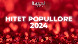 HITET POPULLORE BARESHA 2024 [upl. by Sainana]