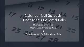 Clarification on Criteria for Calendar Call Spreads Poor Mans Covered Calls [upl. by Aindrea]