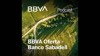 ¿Por qué es atractiva la oferta de BBVA para el accionista de Banco Sabadell [upl. by Marni]