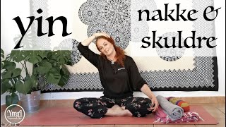 30 minutter Yin for nakke og skuldre  Yoga med Ane 🧘‍♀️ [upl. by Ylak657]