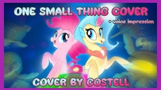 COVER My Little Pony  One Small Thing by Costell [upl. by Sana633]