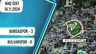 Bursaspor 3  0 Bulvarspor  Geniş Maç Özet  16112024  bursaspor [upl. by Anier]