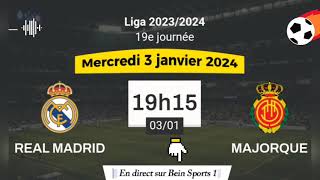 La liga  Real Madrid vs Real Majorque en direct sur Bein Sports 1  03012024 à 19 h 15 [upl. by Sicard]