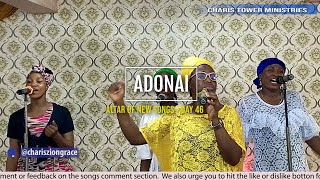 DAY 46 ADONAI  ALTAR OF NEW SONGS  50 DAYS OF NEW SONGS ziongrace [upl. by Crisey]