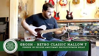 Grosh  Retro Classic Hollow T Standard LE [upl. by Goeselt]