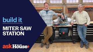 Miter Saw Station  Build It  Ask This Old House [upl. by Halette]