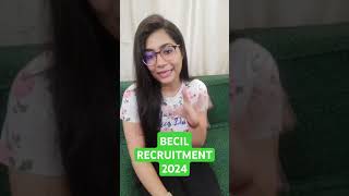 BECIL Recruitment 2024 exam students jobopportunity recruitment competitiveexams [upl. by Radbourne]