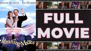 Running Mates 1992 Ed Harris  Diane Keaton  Romantic Comedy HD [upl. by Gere895]