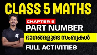 STD 5 Maths  Chapter 5 Part Number Full Activities  Bhagangalude Sankhyakal SCERT Kite Victers [upl. by Orit]