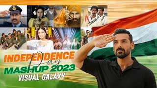 Independence Day Mashup  Visual Galaxy  Patriotic Mashup Songs  2023  15 August  Jai Hind 🇮🇳 [upl. by Larred]