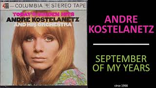 Andre Kostelanetz  September Of My Years [upl. by Alicea913]