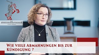 Wie viele Abmahnungen bis zur Kündigung  Arbeitsrecht  Arbeitnehmer  Die Kündigungsschutzkanzlei [upl. by Wonacott268]