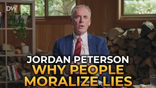 Jordan Peterson  Why People Moralize Lies [upl. by Kelsey]