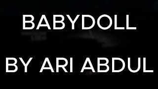 Ari Abdul Babydoll Slowed Reverb Lyrics [upl. by Farlay]