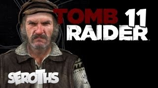 Tomb Raider  11  LE BIDONVILLE  Grim Gameplay  PlaythroughFRPC [upl. by Aisercal]